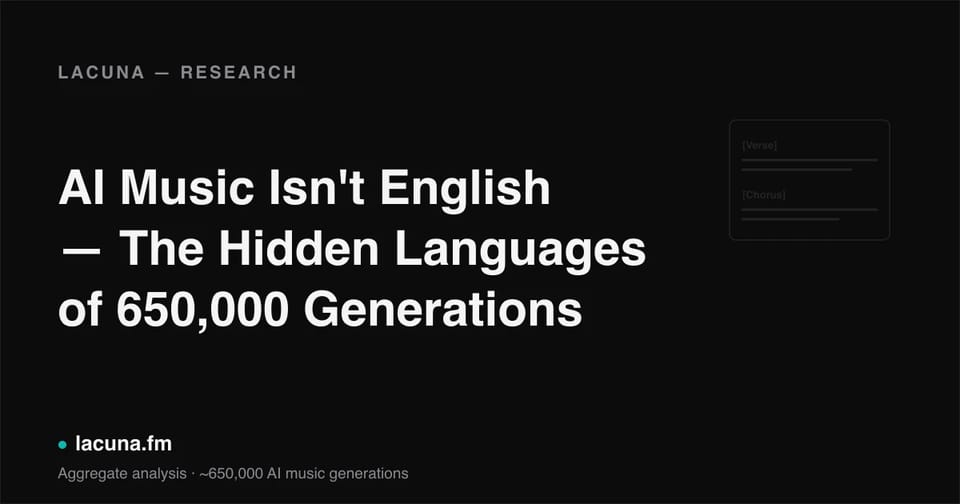 AI Music Isn't English — The Hidden Languages of 650,000 Generations